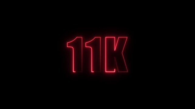 Neon Glowing Animation Celebrating 11K Subscribers and Followers &ndash; Social Media Milestone Celebration