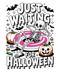 Just waiting for halloween 