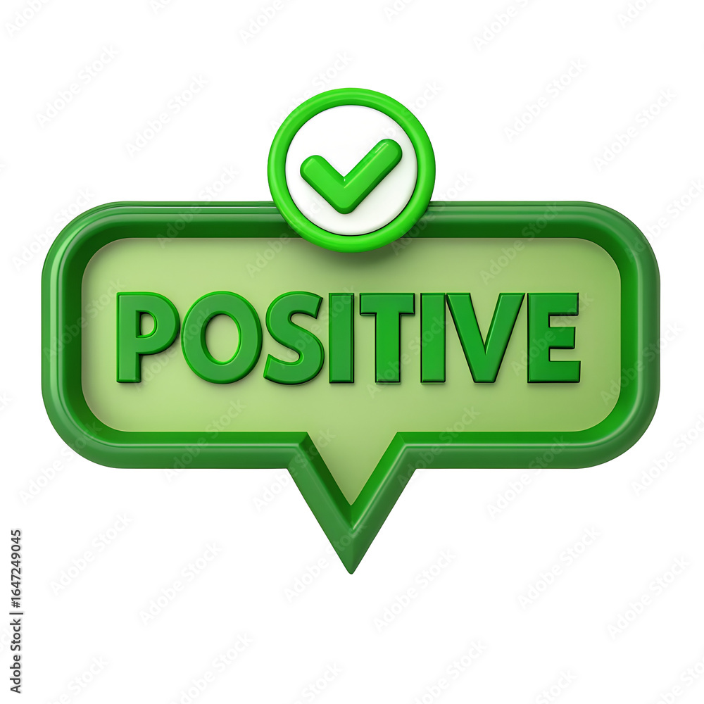 Poster green speech bubble with the word positive and a check mark isolated on transparent background