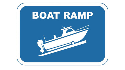 Boat Ramp Sign Guiding Boaters to Safe Water Access and Launching Points