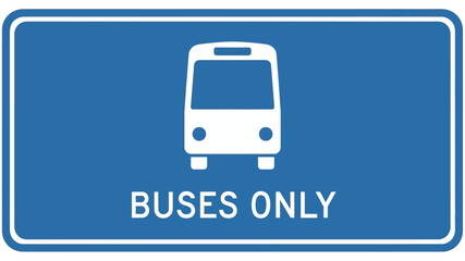 Bus Only Sign Essential Guide for Designated Bus Lanes and Restrictions in Urban Areas