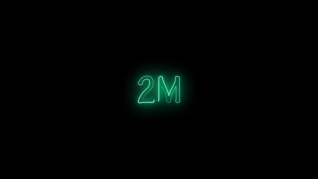 Neon 2m million neon glowing text animation 2M text animation on black background.