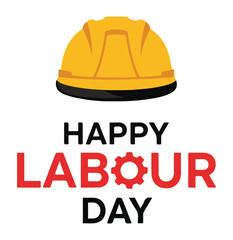 Happy Labour Day with Yellow Hard Hat and Gear