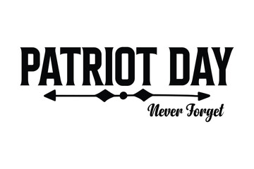 hand drawn Patriot Day Vector text, lettering, writing icon.