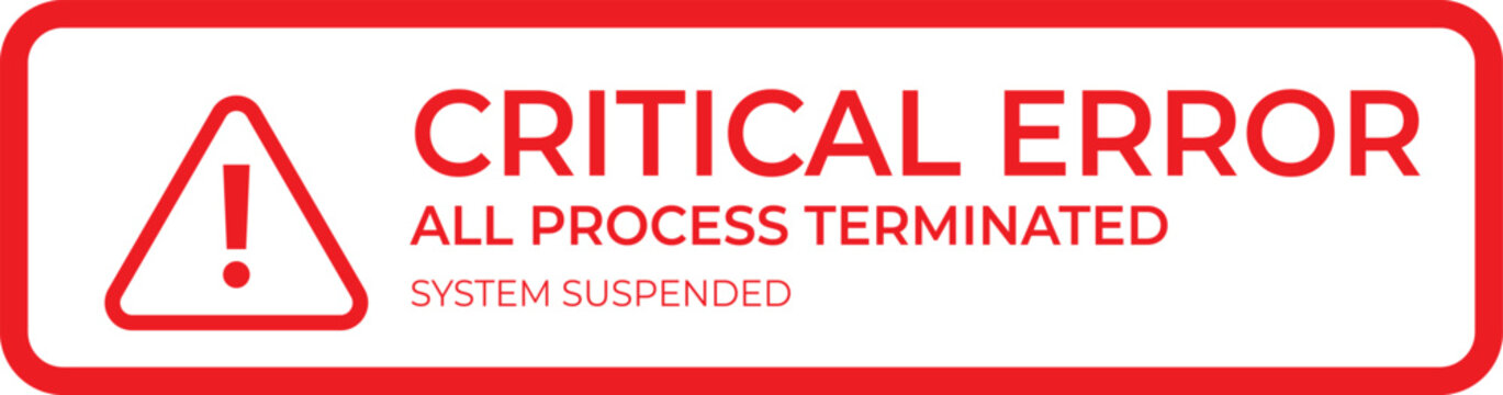 Red  critical error message vector illustration.