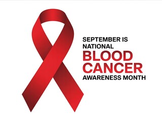September is national blood cancer awareness month featuring a prominent red awareness ribbon
