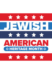 Jewish American Heritage Month. Celebrated annual in May. Jewish American contribution to the history United States. Star of David. Israel symbol. Poster, card, banner and background. Vector