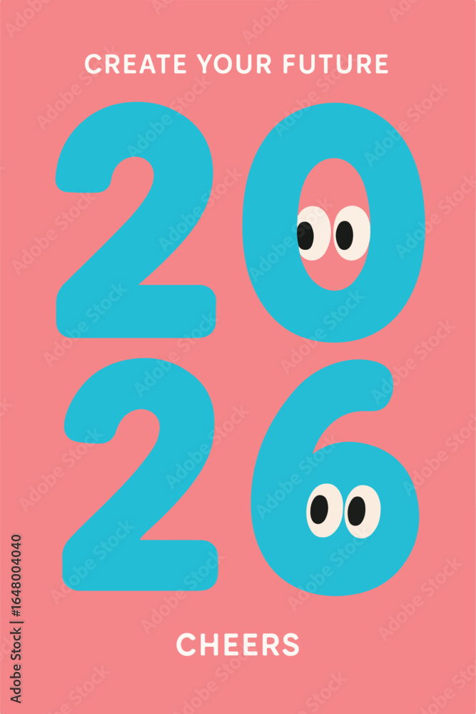 Poster bold geometric poster design featuring the year 2026 symbolizing future change and progress with vib