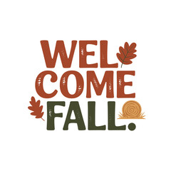 Welcome Fall harvest season with hay and autumn leaves