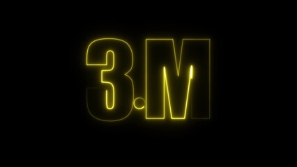 Yellow Neon 3 M Text on Black Background three million