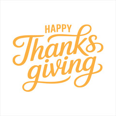 Happy Thanksgiving Calligraphy Typography Design,Elegant Thanksgiving Lettering Vector Illustration,Handwritten Happy Thanksgiving Text in Modern Script,Stylish Thanksgiving Greeting in Black and Whit