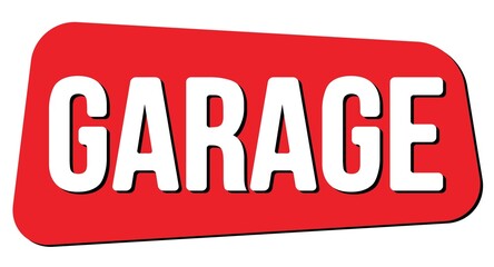 GARAGE text on red trapeze stamp sign.