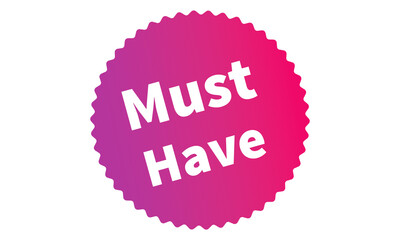 Must Have Pink Authentic sticker design, stamp, labels on vector web shopping stickers isolated on PNG or Transparent Background