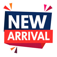 New arrival announcement banner isolated on transparent background