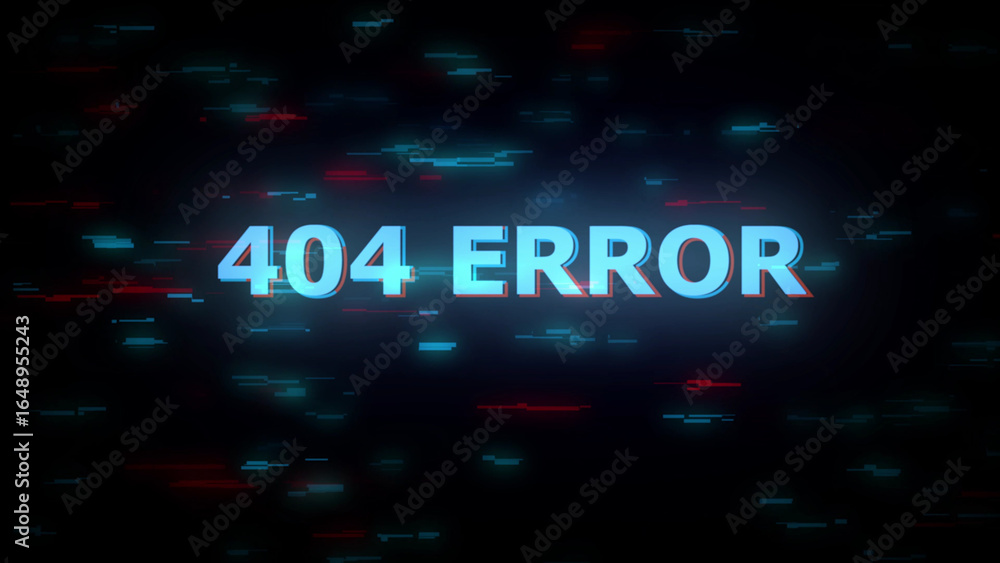 Poster glitchy 404 error message with digital distortion technology
