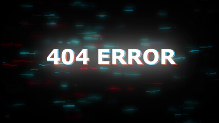 Glitchy 404 Error Message With Digital Noise technology