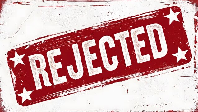 Rejected Stamp Graphic with a distressed red background and white stars, symbolizing disapproval or denial in a professional context.