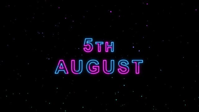 Video of 5th August Text Neon Glow Animation Motion Graphics