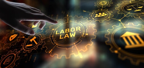 Labor Law Concept: Protecting Employee Rights and Regulating Workplace Relations.