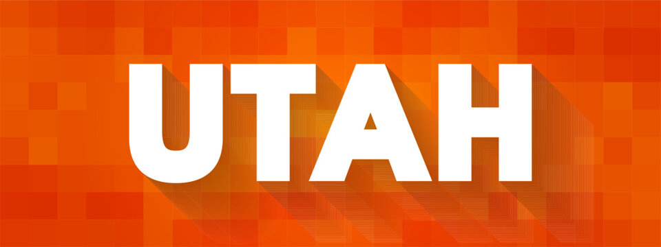 Utah USA state, is a landlocked state in the Mountain West subregion of the Western United States, text concept background