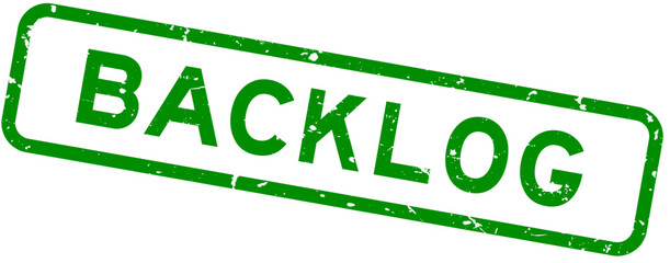 Grunge green backlog word square rubber seal stamp on white background