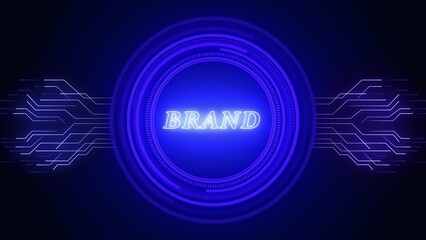 Obraz premium Glowing Blue Neon Word BRAND Centered in Digital Futuristic Circle with Circuit Lines brand