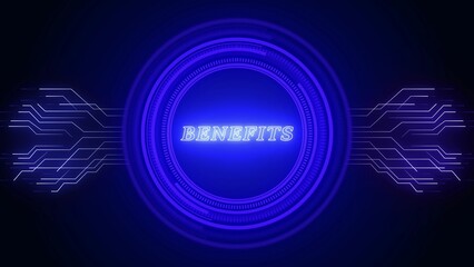 Glowing Blue Neon Word BENEFITS in a Futuristic Digital Circle with Circuit Lines benefits