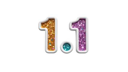 Colorful glittery numbers 1.1 with sparkling textures and vibrant colors create festive and playful atmosphere, perfect for celebrations