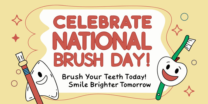Celebrate National Brush Day with Toothbrush and Tooth Mascot - Powered by Adobe