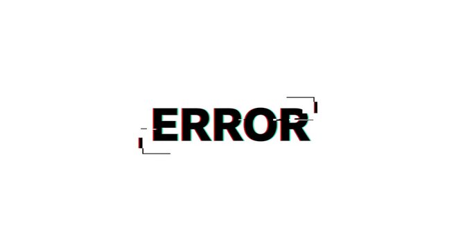 Error message with glitch effect on white background for technology failures, system problems