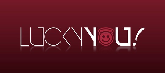 Testo LUCKY YOU con colore e sfondo variabile