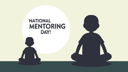 National Mentoring Day with meditating silhouettes and text concept guidance