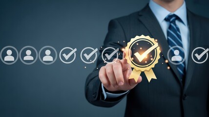 Businessman Tapping a Digital Badge, quality control and business approval, success concept.