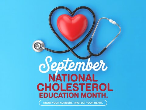 September national cholesterol education month heart health awareness with stethoscope and red heart