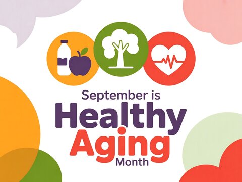 Celebrating september as healthy aging month with icons representing nutrition activity and heart health