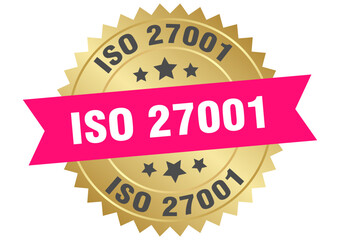 iso 27001. iso 27001 round pink and gold label isolated on transparent background