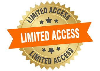 limited access. limited access round orange and gold label isolated on transparent background