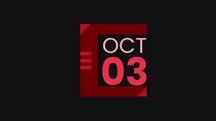 3rd October calendar icon animation. Alpha matte with transparent background 4K resolution.