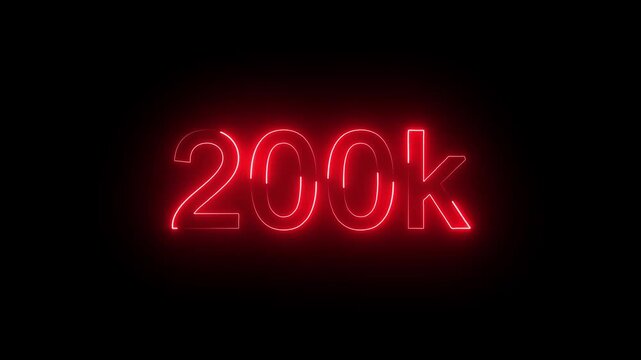 200k animation neon text effect video motion on black background. 200k Followers Celebration text animation