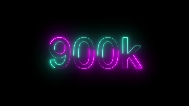 900k animation neon text effect video motion on black background. 900k Followers Celebration text animation