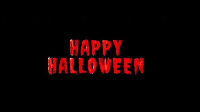 happy halloween text liquid writing style, 4k resolution. Blood dripping.
