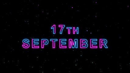 Video of 17th September Text Neon Glow Animation Motion Graphics