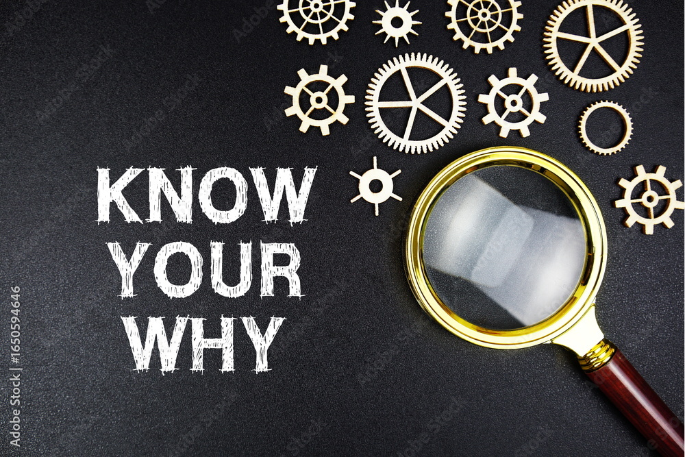 Poster know your why text message with magnifying glass on black background