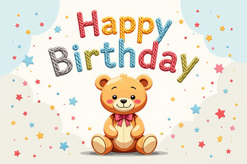 Fototapeta premium A cute teddy bear sits under colorful Happy Birthday text, surrounded by stars and confetti on a cream background with blue clouds.