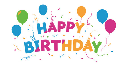 Vector art of a happy birthday design with balloons and confetti isolated on white background