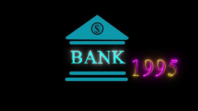 Neon light effect animation of a bank and the year 1995 Business representing real estate growth and market innovation bank icon, risk management, House loan, Insurance and economic