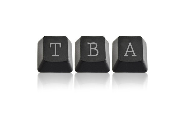 To Be Announced sign on white background	