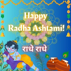 Happy Radha Ashtami Festival Wishes Poster Design! Elegant Cover with vibrant colors and Unique Icons! Make it Yours! Thank You!