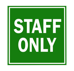 staff only entry stock vector illustration on white background