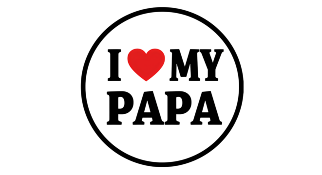 I Love My Papa message with a heart shape, perfect for Father's Day cards and celebratory social media posts
